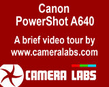 Click here for the Canon A640 video tour